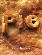 Pie by Angela Boggiano (Hardback)