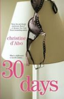 30 Days.by d'Abo, Christine New 9781617739545 Fast Free Shipping.#