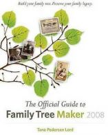 Official Guide to Family Tree Maker: The official guide to Family tree maker