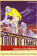 The Yellow Jersey companion to the Tour de France by Les Woodland (Paperback)