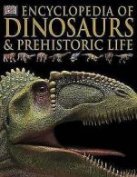 Encyclopedia of dinosaurs & prehistoric life by American Museum of Natural