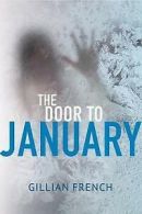 French, Gillian : The Door to January