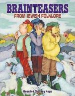 Brainteasers from Jewish folklore by Charney Kaye (Paperback)