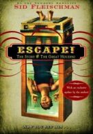 Escape!: The Story of the Great Houdini. Fleischman 9780060850968 New<|