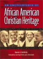 An Encyclopedia of African American Christian Heritage.by McMickle New<|