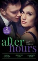 After hours: Power and passion by Carla Cassidy (Paperback)