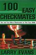 100 easy checkmates by Larry Evans