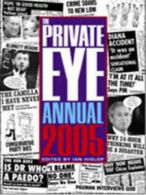 The Private Eye annual 2005 by Ian Hislop (Hardback)