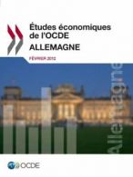 Etudes Economiques de L'Ocde: Allemagne 2012. Oecd 9789264128347 New.#