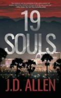 19 Souls by J D Allen (Paperback)