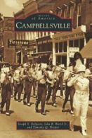 Campbellsville (Images of America (Arcadia Publ. DeSpain, R., Burch, Hooper<|