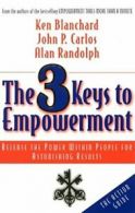 3 Keys to Empowerment.by Blanchard New 9781576751602 Fast Free Shipping<|