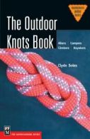 The Outdoor Knots Book.by Soles, Clyde New 9780898869620 Fast Free Shipping<|