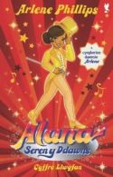 Alana Seren y Ddawns: Cyffro Llwyfan, Arlene Phillips, ISBN 1845