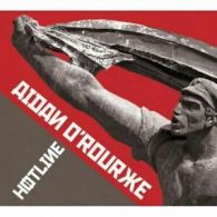 Aidan O'Rourke : Hotline CD (2013)