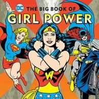The Big Book of Girl Power (DC Super Heroes). Merberg 9781941367230 New<|