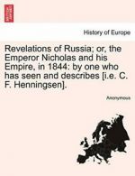 Revelations of Russia; or, the Emperor Nicholas, Anonymous,,