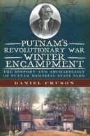 Putnam's Revolutionary War Winter Encampment: T. Cruson<|