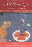 The Uddhava Gita by Manisha Wilmette Brown (Paperback)