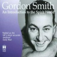 Gordon Smith : Introduction to the Spirit World, an [australian Import] CD