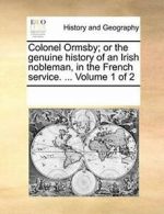 Colonel Ormsby; or the genuine history of an Ir. Contributors, Notes.#*=