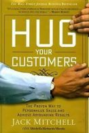 Hug Your Customers: The Proven Way to Personalize S... | Book