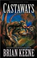 Castaways.by Keene, Brian New 9781936383931 Fast Free Shipping.#