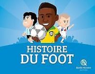 Histoire du foot (hist.Jeunesse) | Bruno Wennagel | Book