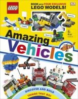 LEGO amazing vehicles: includes four exclusive LEGO mini models (Hardback)