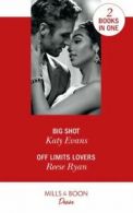 Mills & Boon desire: Big shot by Katy Evans (Paperback)