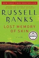 Lost memory of skin by Russell Banks (Book)