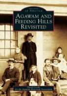 Agawam and Feeding Hills Revisited (Images of A. Cecchi<|