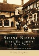 Stony Brook:: State University of New York (Campus History). Nyitray, Becker<|