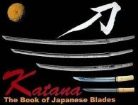 Jet Books : Katana: The Book of Japanese Blades