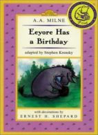 Eeyore Has a Birthday/Wtp Easy-To-Read (Dutton Easy Reader) By A. A. Milne