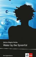 Water by the Spoonful (Klett English Editions) | Hudes... | Book