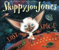Skippyjon Jones: Skippyjon Jones-- lost in spice by Judith Byron Schachner