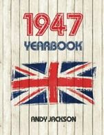 1947 UK Yearbook: Interesting facts and figures from 1947 - Perfect original bi