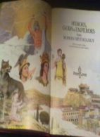 Heroes, Gods and Emperors from Roman Mythology (World mythology .9780856540462