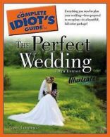 The complete idiot's guide to the perfect wedding, illustrated by Teddy