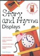 Themes on display : for early years: Story and rhyme displays by Sheila Dempsey