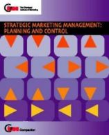 CIM companion: Strategic marketing management Planning and control: planning