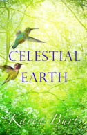 Celestial Earth, Burt, Karen, ISBN 1508761353