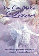 You Can Make Lace With Anita Harris DVD (2007) Anita Harris cert E