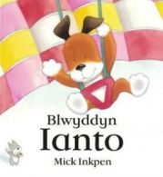 Blwyddyn Ianto by Mick Inkpen (Paperback)