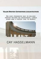 Hasselmann, Cay : Value Driven Enterprise Architecture