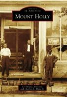 Mount Holly (Images of America). Beatty New 9780738587639 Fast Free Shipping<|