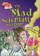 The Mad Scientist Next Door (Race Ahead With Reading) By Clare De Marco, Rory W