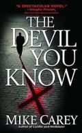 Felix Castor: The Devil You Know by Mike Carey (Paperback) softback)