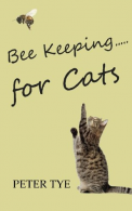 Bee Keeping for cats, Tye, Peter, ISBN 1500800791
